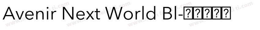 Avenir Next World Bl字体转换